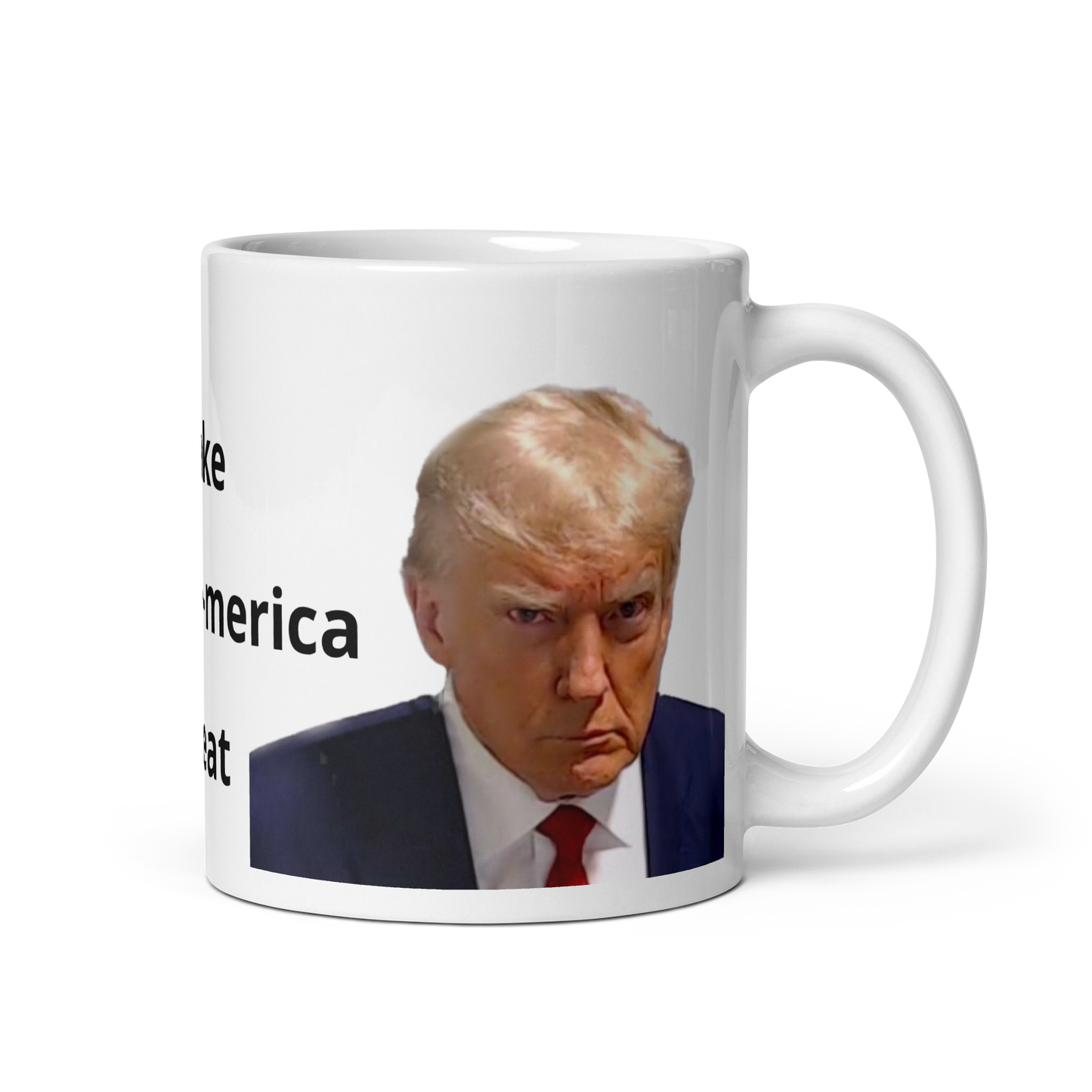 MUGSHOT Make Uh-merica Great mug